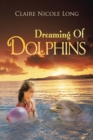 Image for Dreaming of Dolphins