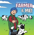 Image for Farmer &amp; Me!: Milking the Cows