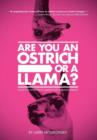 Image for Are You an Ostrich or a Llama? : Essays in Hospitality Marketing and Management