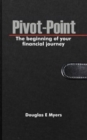 Image for Pivot-Point : The beginning of your financial journey
