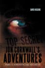 Image for Jon Cornwall&#39;s Adventures : Part 1: UNOFFICIAL SECRETS