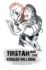 Image for Tristan and the Kruger Millions