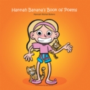 Image for Hannah Banana&#39;s Book of Poems