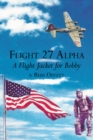 Image for Flight 27 Alpha: A Flight Jacket for Bobby
