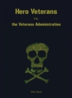 Image for Hero Veterans Vs. the Veterans Administration
