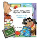 Image for Adrianna  * Angelica * Andrea Mystery Stories: The Case of the Missing Dog
