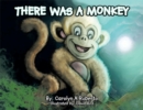 Image for There Was a Monkey. : 1