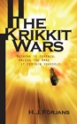 Image for Krikkit Wars: Nothing Is Certain, Unless You Make It Certain Yourself