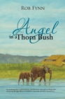 Image for Angel in a Thorn Bush