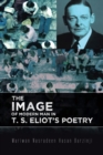 Image for The image of modern man in T.S. Eliot&#39;s poetry