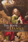 Image for Book of Daniel: A Study in the Biblical Philosophy of History