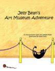 Image for Jelly Bean&#39;s Art Museum Adventure