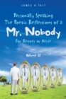 Image for Personally Speaking-The Poetic Reflections of a Mr. Nobody: For Better or Verse