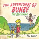 Image for Adventures of Bunzy: The Beginning