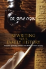 Image for Rewriting Your Family History: Principles of Dealing with the Evil Heritage in Your Ancestry