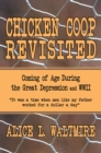 Image for Chicken Coop Revisited: Coming of Age During the Great Depression and Wwii
