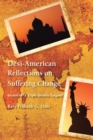 Image for Desi-American Reflections on Suffering Change: Secrets of &#39;A Triple Identity Enigma&#39;