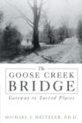 Image for The Goose Creek Bridge