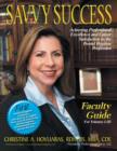 Image for Savvy Success : Achieving Professional Excellence and Career Satisfaction in the Dental Hygiene Profession Faculty Guide for Volumes I-III