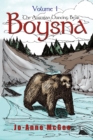 Image for Boysna the  Austrian Dancing Bear: Volume 1