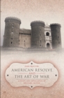 Image for American Resolve and the Art of War: A Study and Application of     Military Tactics