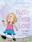 Image for Adventures of Ruthy: Ruthy Gets Lost.