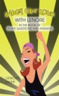 Image for Laugh out Loud with Lenore in the Book of Stupid Questions and Answers