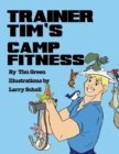 Image for Trainer Tim&#39;s Camp Fitness