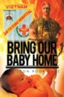 Image for Bring Our Baby Home