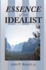 Image for Essence of an Idealist