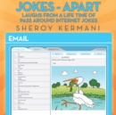 Image for Jokes - Apart: Laughs from a Life Time of Pass Around Internet Jokes