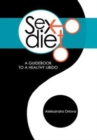 Image for Sex Diet : A Guidebook to a Healthy Libido