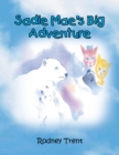 Image for Sadie Mae&#39;s Big Adventure
