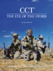 Image for Cct-The Eye of the Storm: Volume Ii - the Gwot Years