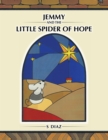 Image for Jemmy and the Little Spider of Hope