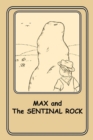 Image for Max  and the Sentinel Rock: 3
