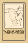 Image for Strange Adventure of Teddy&#39;s Other Shoe: 6