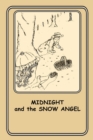 Image for Midnight and the Snow Angel: 12