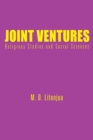 Image for Joint Ventures: Religious Studies and Social Sciences
