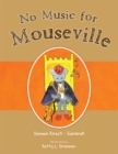 Image for No Music for Mouseville
