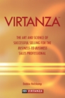 Image for Virtanza: The Art and Science of Successful Selling for the Business-To-Business Sales Professional