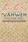 Image for Love Letters from Yahweh: Ketuvim Ahavah Min Yhwh