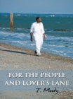Image for For the People and Lover&#39;s Lane