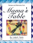 Image for Recipes and Memories from Mama&#39;s Table