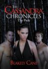 Image for The Cassandra Chronicles : The Pack