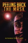 Image for Peeling Back the Mask