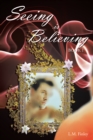 Image for Seeing Is Believing: Book 1