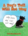 Image for Dog&#39;s Tail Will Not Wag