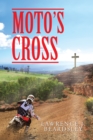 Image for Moto&#39;s Cross