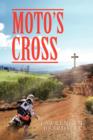 Image for Moto&#39;s Cross
